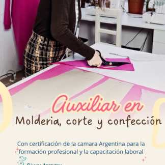 Auxiliar de corte, molderia y confeccion.